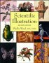 scientific illustration: a guide to biological, zoological, and medical rendering techniques, design, printing, and display